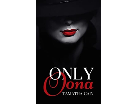 Livro Only Oona de Tamatha Cain (Inglês)