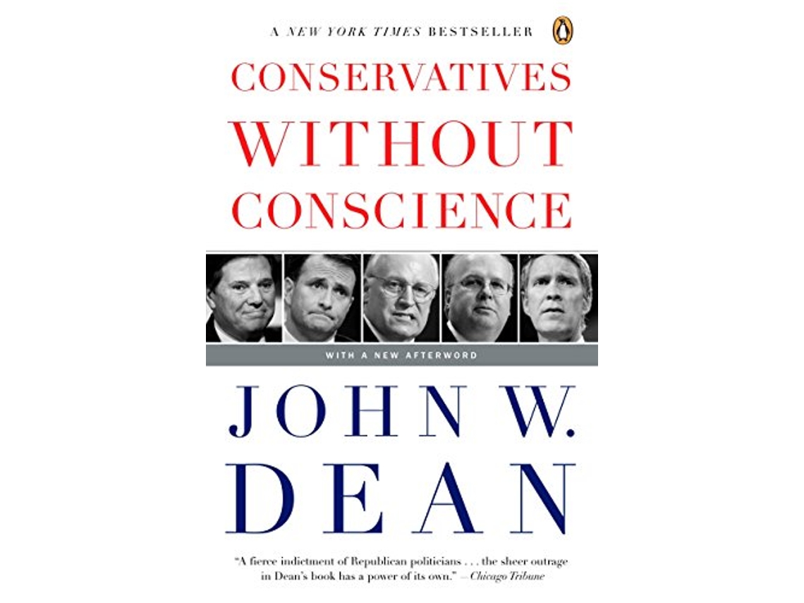 Livro Conservatives Without Conscience de John W Dean (Inglês)