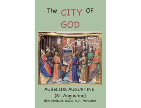 Livro The City of God de Aurelius Augustine (Inglês)