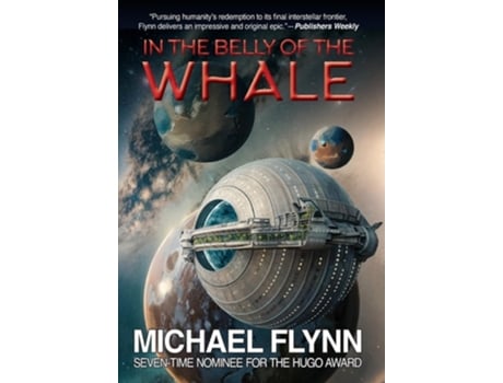 Livro In the Belly of the Whale de Michael Flynn (Inglês - Capa Dura)