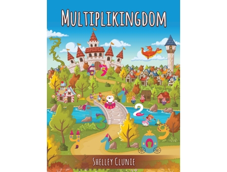 Livro Multiplikingdom De Shelley Clunie (inglês)