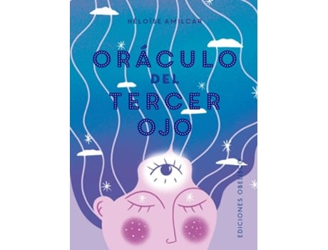 Livro Oráculo Del Tercer Ojo De Hélöise Amilcar (espanhol - Capa Dura)