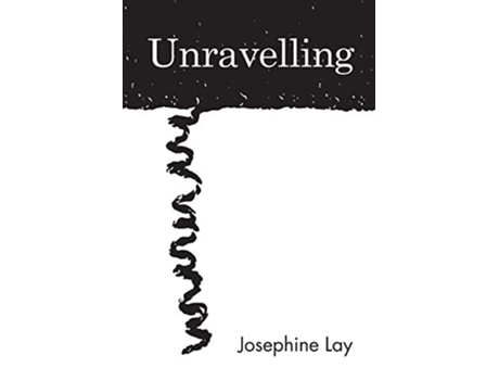 Livro Unravelling de Josephine Lay (Inglês)