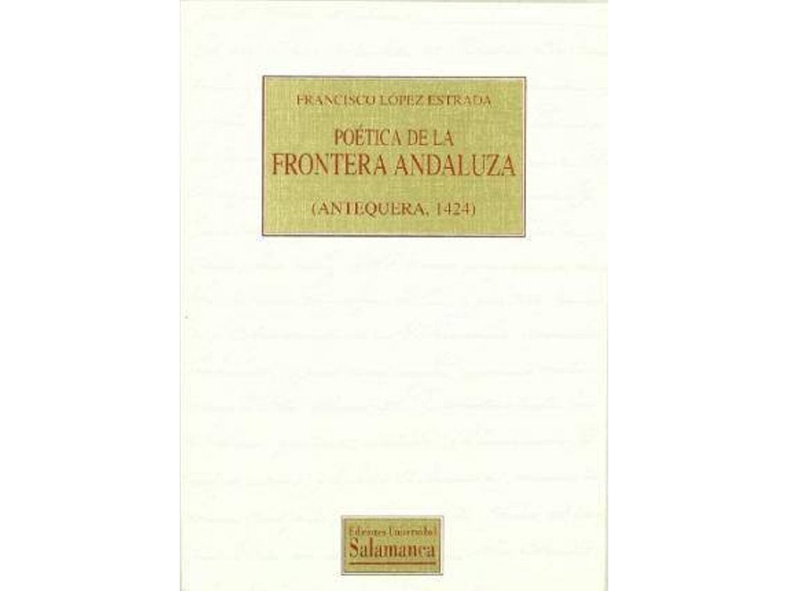Livro Poetica De La Frontera Andaluza de F Lopez Estrada (Espanhol)