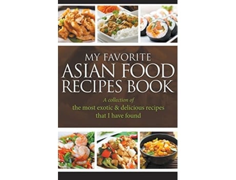 Livro My Favorite Asian Food Recipes Book De Jornal Easy (inglês)