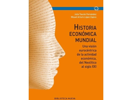 Livro Historia económica mundial de Julio Tascón