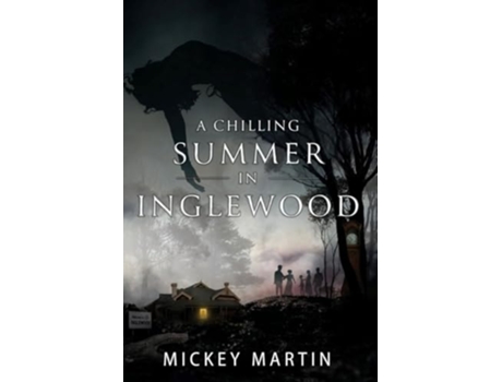 Livro A Chilling Summer in Inglewood de Mickey Martin (Inglês)