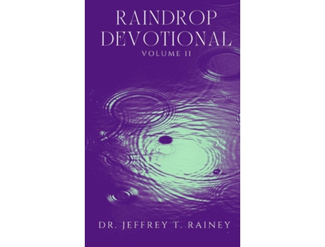 Livro RAINDROP DEVOTIONAL de Rainey, Jeffrey et al. (Inglês)