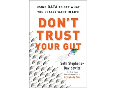 Livro Dont Trust Your Gut de Seth Stephens-Davidowitz (Inglês - Capa Dura)