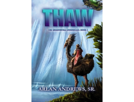 Livro Thaw de Arlan Andrews (Inglês - Capa Dura)