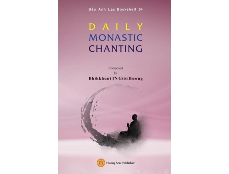 Livro DAILY MONASTIC CHANTING de Gi?i Huong Bhikkhuni (Inglês)