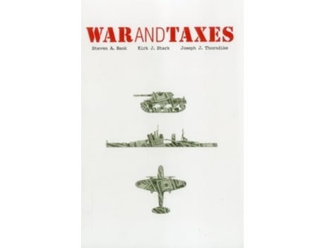 Livro War and Taxes de Steven A Bank, Kirk J Stark et al. (Inglês)