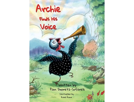 Livro Archie Finds His Voice de Pam DworetzSofarelli (Inglês)