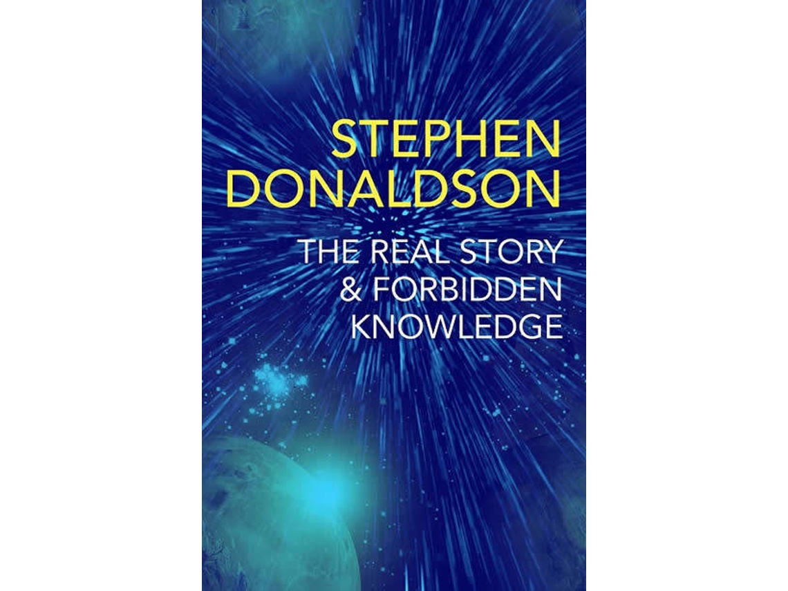 Livro The Real Story Forbidden Knowledge de Stephen Donaldson (Inglês)