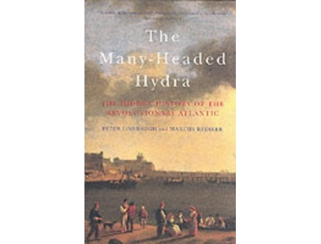 Livro The Many-Headed Hydra de Peter Linebaugh e Marcus Rediker (Inglês)