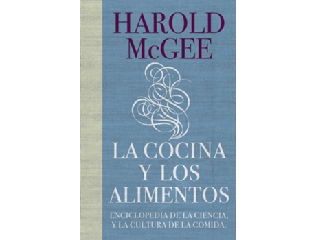 Livro La Cocina Y Los Alimentos de Harold Mcgee (Espanhol)