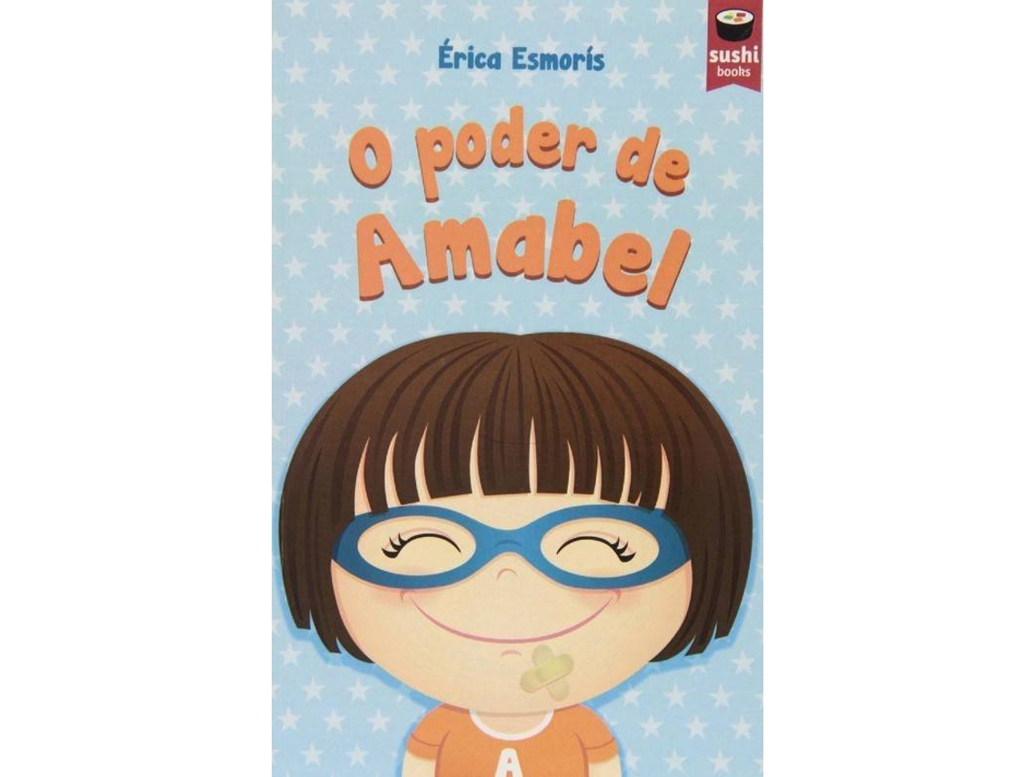 Livro O Poder De Amabel de Èrica Esmorís