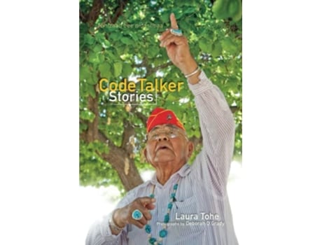 Livro Code Talker Stories de Laura Tohe (Inglês)