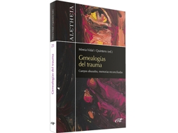 Livro Genealogías Del Trauma de Vidal Quintero e Mireia