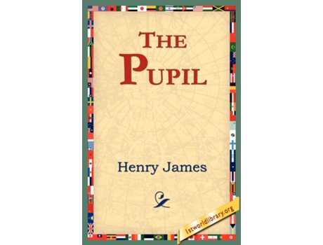 Livro The Pupil De James, Henry Et Al. (inglês)