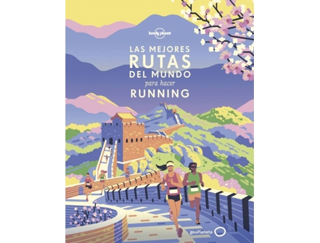 Livro Las Mejores Rutas Del Mundo Para Hacer Running de Vários Autores (Espanhol)