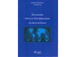 Livro Educaciã³N Para La Universalidad Mã¡S Allã¡ De La Globalizaciã³N de Agustã\Xadn de La Herrã¡N Gascã³N| Jesãºs Muã±Oz Dã\Xadez (Espanhol)