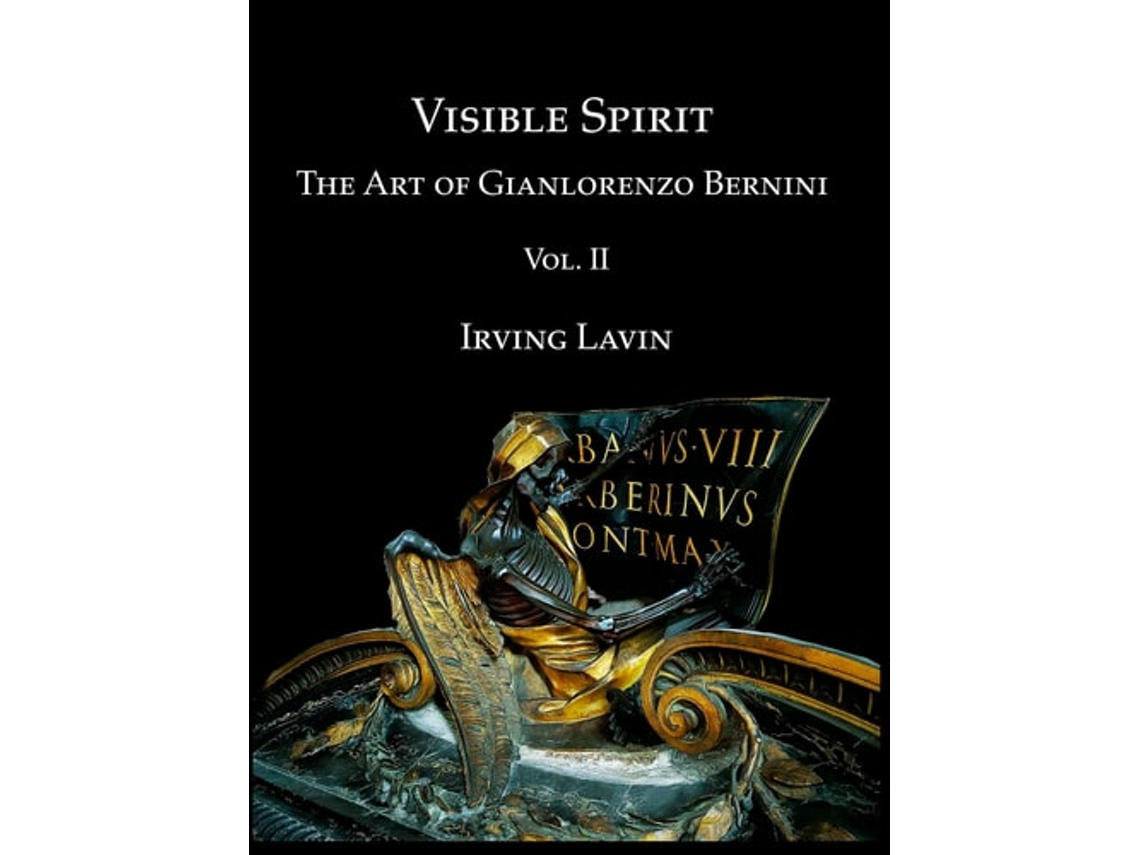 Livro Visible Spirit, Vol. Ii De Irving Lavin (inglês)