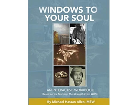 Livro Windows to Your Soul An Interactive Workbook de Michael Allen (Inglês)