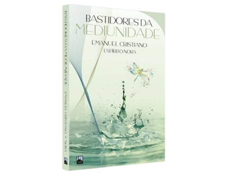 Livro Bastidores Da Mediunidade De Emanuelcristiano/ditadopornora (português Do Brasil)