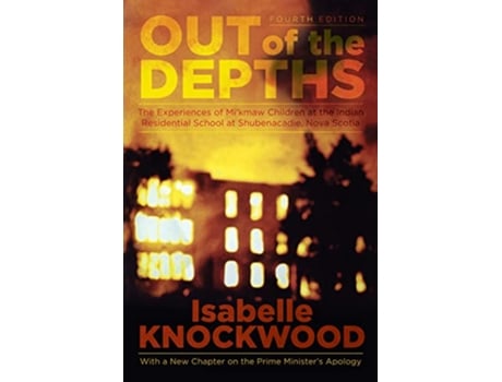 Livro Out of the Depths, 4th Edition de Isabelle Knockwood (Inglês)