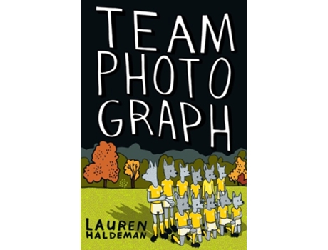 Livro Team Photograph de Lauren Haldeman (Inglês)