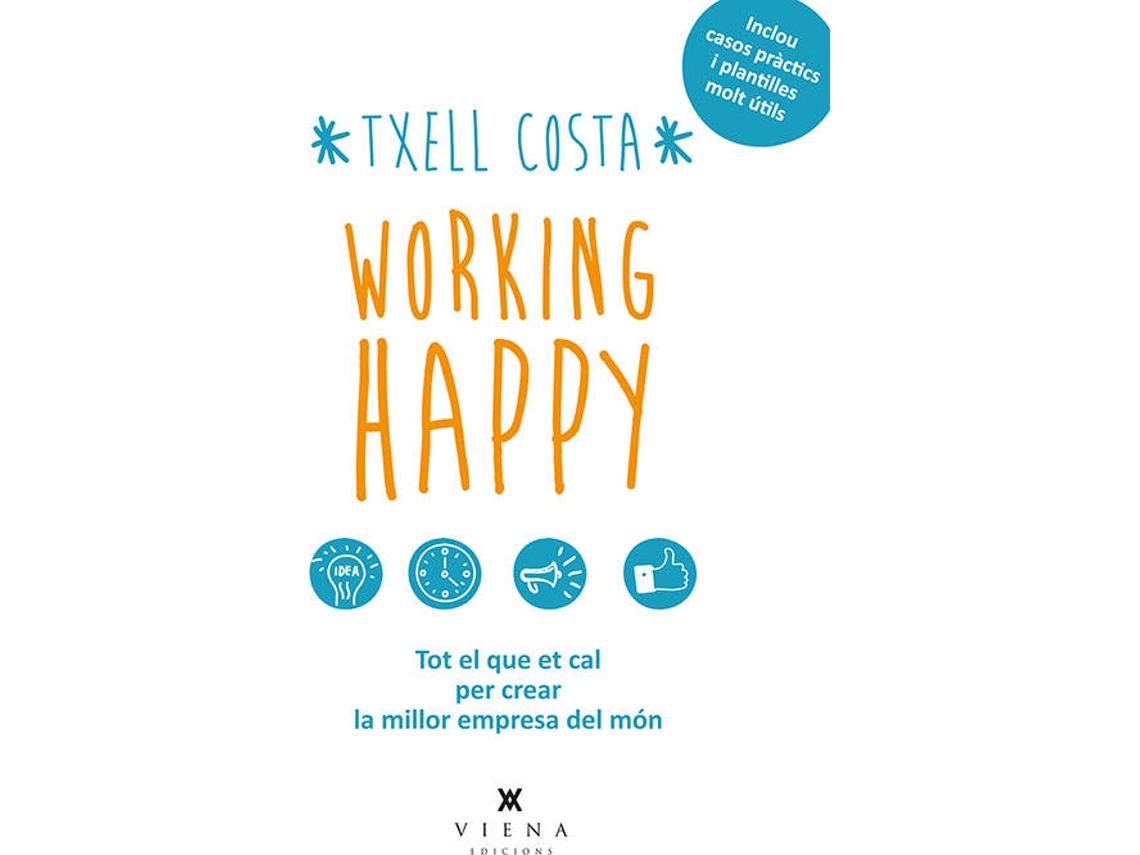Livro Working Happy de Txell Costa