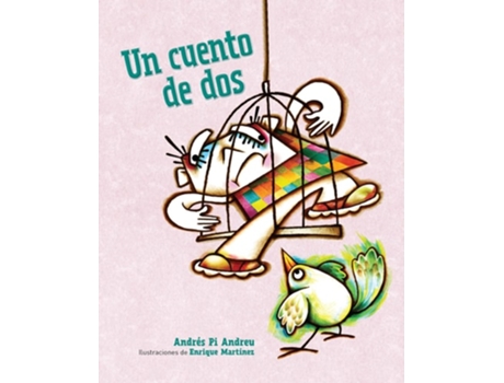 Livro Un cuento de dos de Andrés Pi Andreu (Espanhol)