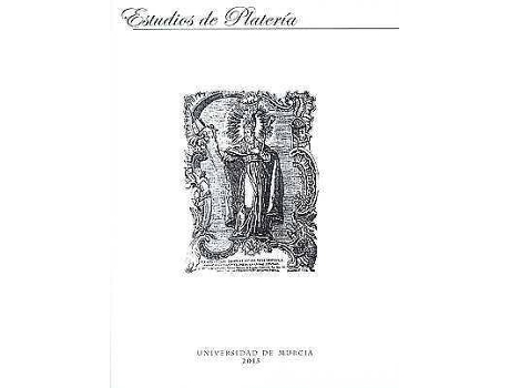 Livro Estudios de platería : San Eloy 2015 de Abreviado por Jesús Rivas Carmona (Espanhol)