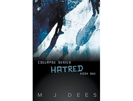 Livro Hatred Collpase de M J Dees (Inglês)