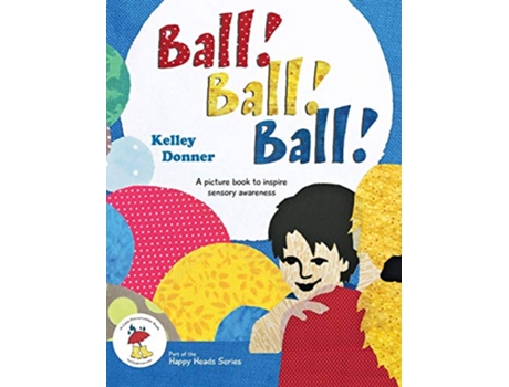 Livro Ball! Ball! Ball! de Kelley Donner (Inglês - Capa Dura)