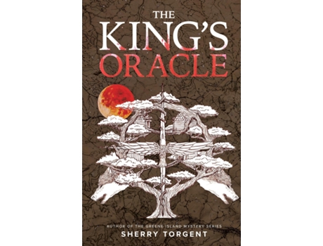 Livro The Kings Oracle De Torgent, Sherry Et Al. (inglês)