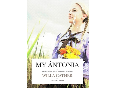 Livro My Antonia de Willa S Cather (Inglês - Capa Dura)