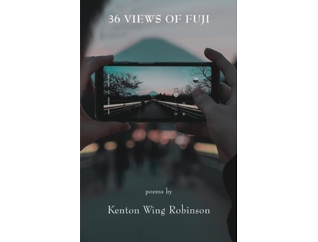 Livro 36 Views Of Fuji De Kenton Wing Robinson (inglês)