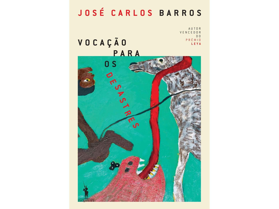 Livro Vocação Para Os Desastres de José Carlos Barros (Português)