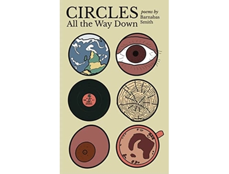 Livro Circles All the Way Down de Barnabas Smith (Inglês)