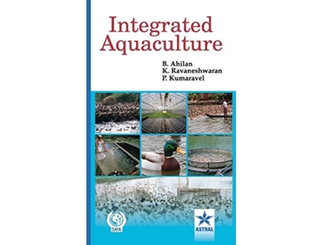 Livro Integrated Aquaculture de B. & Ravaneshwaran Ahilan ( Inglês )