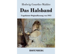 Livro Das Halsband de Hedwig Courths-Mahler (Alemão)