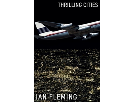 Livro Thrilling Cities de Ian Fleming (Inglês)