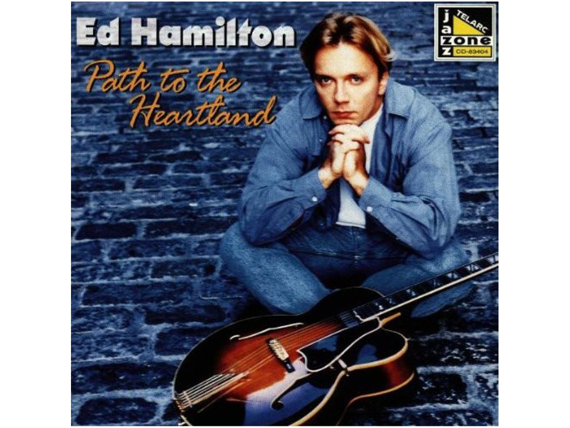 CD Ed Hamilton - Path To The Heartland
