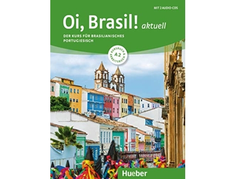 Livro Oi, Brasil! Aktuell A2 - Kurs- Und Arbeitsbuch 2 Audio-Cds de Nair Nagamine Sommer (Alemão)
