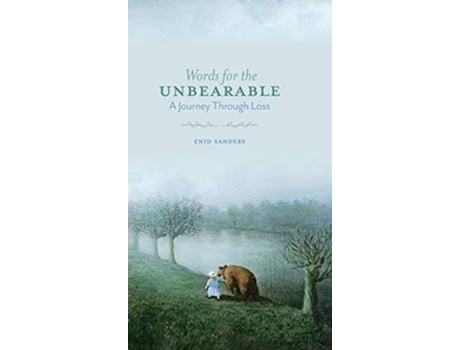 Livro Words for the Unbearable de Enid Sanders (Inglês - Capa Dura)