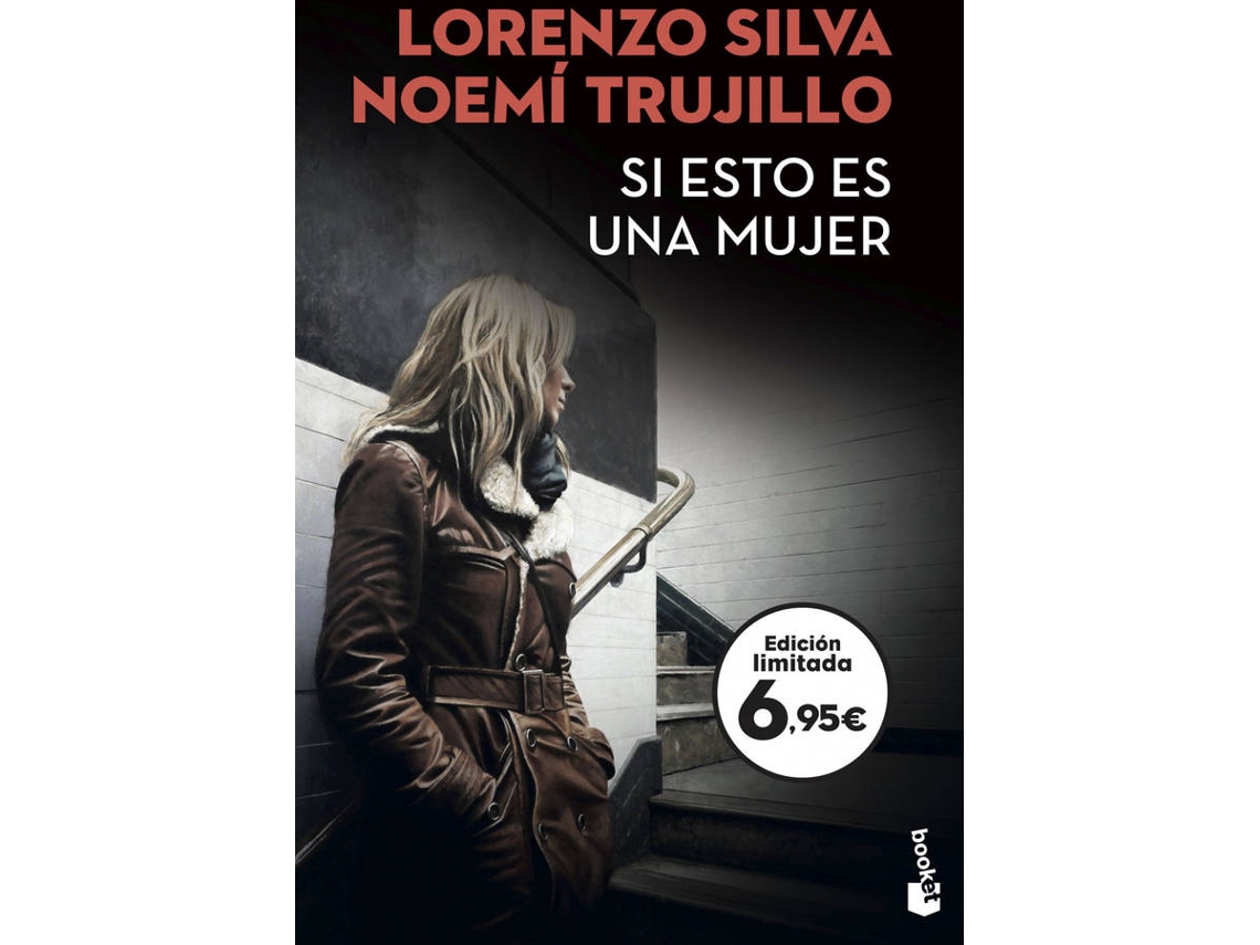 Livro Si Esto Es Una Mujer de Lorenzo Silva e Noemí Trujillo (Espanhol)