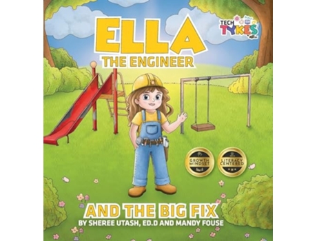 Livro Ella the Engineer and the Big Fix de Sheree Utash (Inglês)