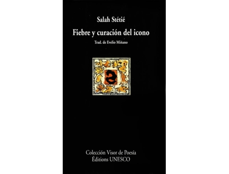 Livro Fiebre Y Curacion Del Icono de Salah Stetie (Espanhol)